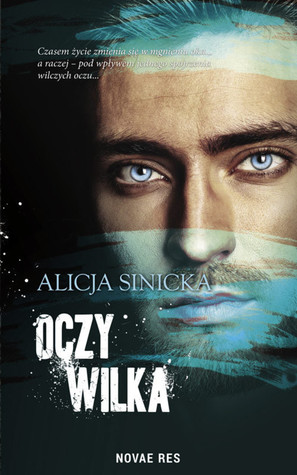 Oczy wilka (Oczy wilka, #1)