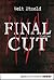 Final Cut (Clara Vidalis, #1)