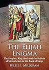 The Elijah Enigma...
