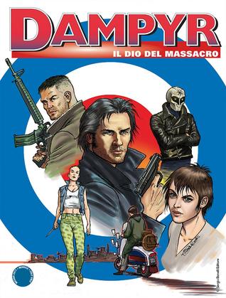 Dampyr n. 206: Il dio del massacro