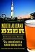 North Alabama Beer: An Into...