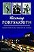 Becoming Portsmouth: Voices from a Half Century of Change