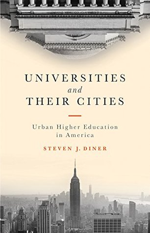 Universities and Their Cities (Kindle Edition)