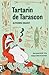 Tartarin de Tarascon by Alphonse Daudet