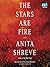 The Stars Are Fire