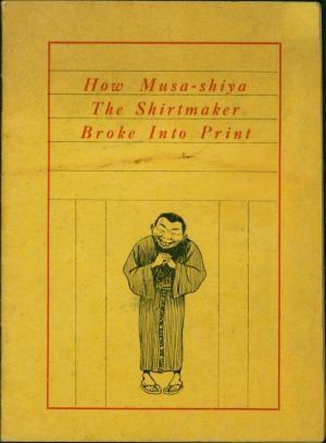 How Musa-Shiya The Shirtmaker Broke Into Print (Paperback)