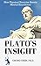 Plato's Insight: How Physic...