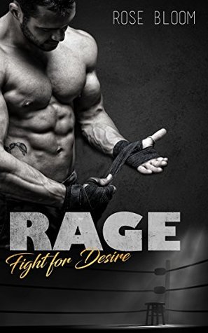 Fight for Desire (Rage, #1)