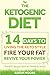 Ketogenic Diet: 14 Days to ...