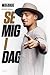 Wafande - Se mig i dag