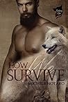 How We Survive by Michele Notaro