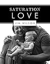 Saturation Love Book cover for Saturation Love