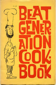 The Beat Generation Cookbook (Paperback)