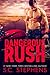 Dangerous Rush (Furious Rush, #2)