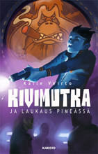 Kivimutka ja laukaus pimeässä (Kivimutka, #5)