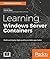 Learning Windows Server Containers