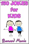 150 Jokes For Kids