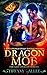 Dragon Mob (The Lost Dragon...