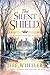 The Silent Shield (Kingfountain, #5)