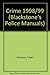 Crime: 1998/99 (Blackstone's Police Manuals)