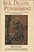 Sex, Death and Punishment: Attitudes to Sex and Sexuality in Britain since the Renaissance