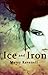 Ice and Iron (The Oracle, #3)