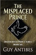 The Misplaced Prince