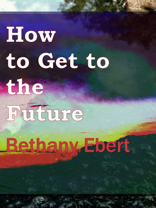 How to Get to the Future