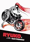 Ryuko 1 by Eldo Yoshimizu