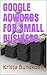 GOOGLE ADWORDS FOR SMALL BU...