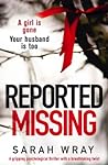 Reported Missing by Sarah Wray