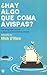 ¿Hay algo que coma avispas? 100 preguntas idiotas y apasionantes sobre la ciencia