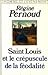 Saint Louis et le crépuscul...