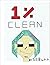 1% clean: a funny story abo...