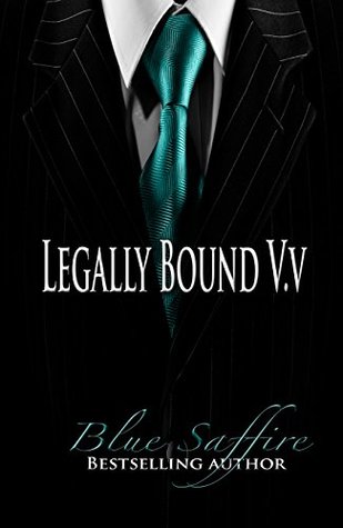 Legally Bound V.v (Legally Bound #5)