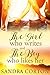 The Girl Who Writes And The Boy Who Likes Her by Sandra Corton