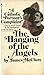 The Hanging of the Angels