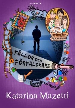 Fällor och förfalskare (Kusinerna Karlsson, #8)