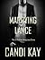 Marrying Lance (Taking Lance #3.75)