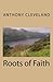 Roots of Faith