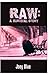 Raw - A Survival Story