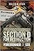 Section D for Destruction: ...