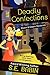 Deadly Confections (Bloom & Gloom #1)