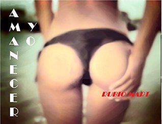 Amanecer yo: La puta ley (Spanish Edition)