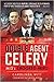 Double Agent Celery by Carolinda Witt