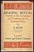 Healing Ritual: Studies in the Technique and Tradition of the Southern Slavs