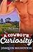 A Cowboy's Curiosity