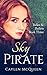 Sky Pirate (Belles & Bullet...