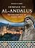 Homage to Al-Andalus: The Rise and Fall of Islamic Spain