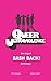 Queer Ultraviolence: Abridged BASH BACK! Anthology (2013-05-04)